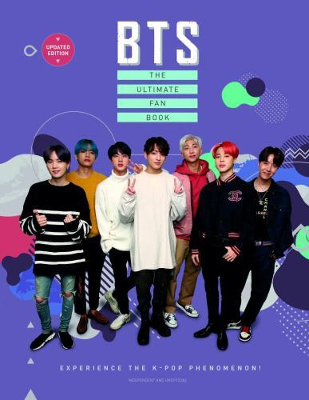 BTS - the Ultimate Fan Book : Experience the K-Pop Phenomenon! by Malcolm Croft